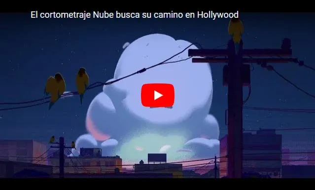 El cortometraje Nube busca su camino en Hollywood