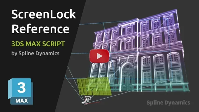 Gestionar imágenes de referencia en 3ds Max con ScreenLock Reference